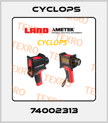 74002313 Cyclops