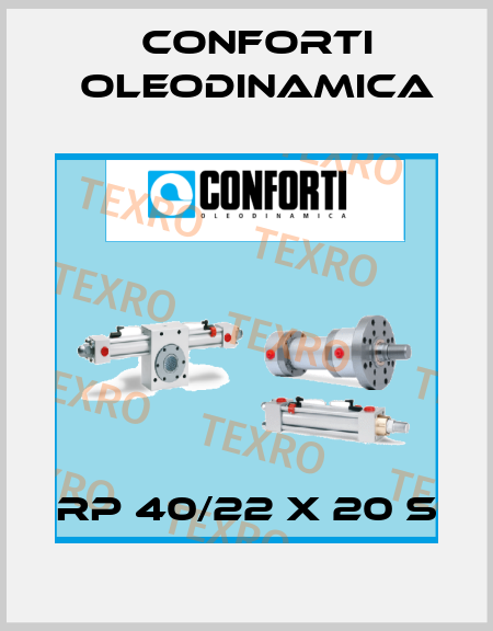 RP 40/22 X 20 S Conforti Oleodinamica
