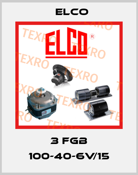 3 FGB 100-40-6V/15 Elco
