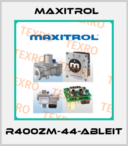 R400ZM-44-ABLEIT Maxitrol