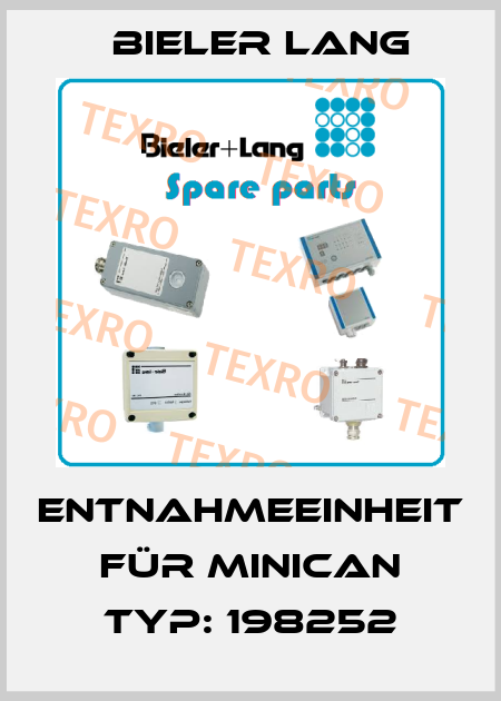 Entnahmeeinheit für Minican Typ: 198252 Bieler Lang