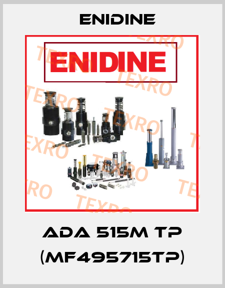 ADA 515M TP (MF495715TP) Enidine