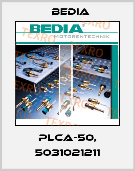 PLCA-50, 5031021211 Bedia