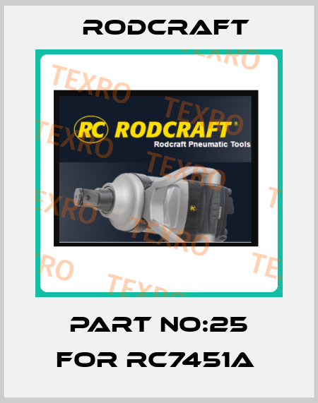 PART NO:25 FOR RC7451A  Rodcraft