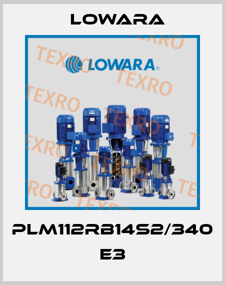 PLM112RB14S2/340 E3 Lowara