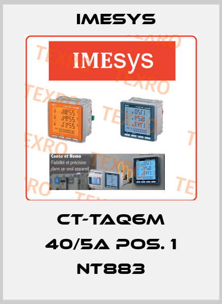CT-TAQ6M 40/5A Pos. 1 NT883 Imesys