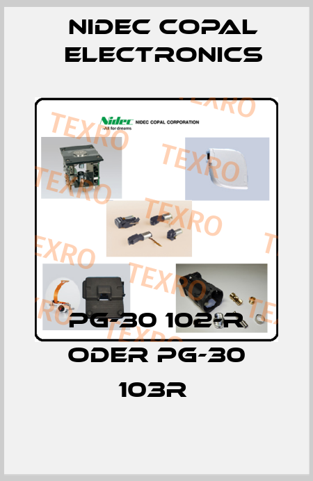 PG-30 102-R ODER PG-30 103R  Nidec Copal Electronics