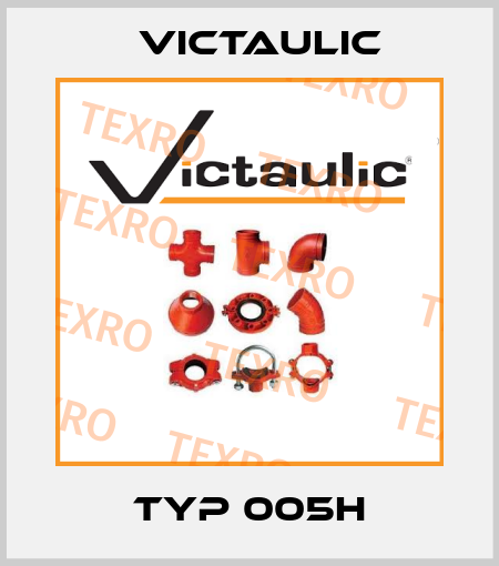 Typ 005H Victaulic