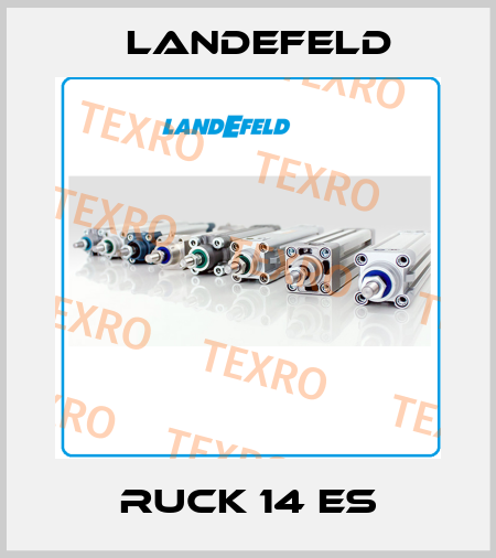RUCK 14 ES Landefeld