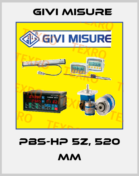 PBS-HP 5Z, 520 mm Givi Misure