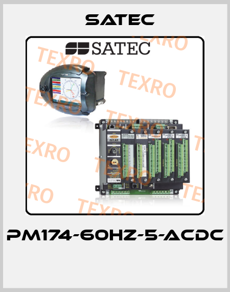 PM174-60HZ-5-ACDC  Satec