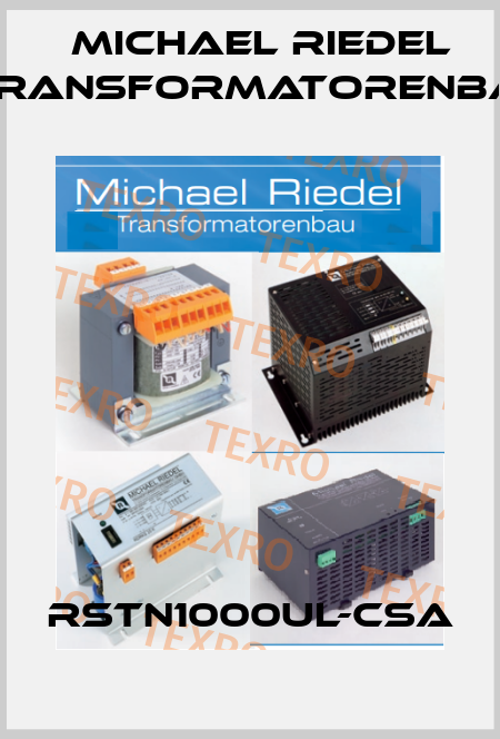 RSTN1000UL-CSA Michael Riedel Transformatorenbau