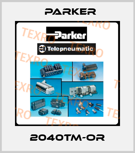 2040TM-OR Parker