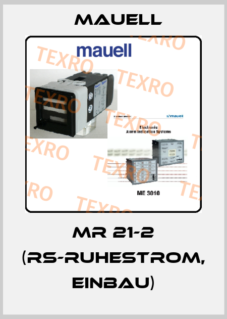 MR 21-2 (RS-Ruhestrom, Einbau) Mauell