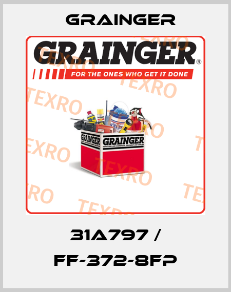 31A797 / FF-372-8FP Grainger