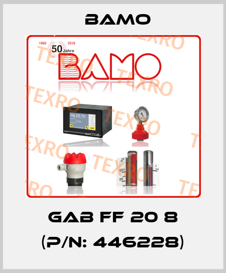 GAB FF 20 8 (P/N: 446228) Bamo
