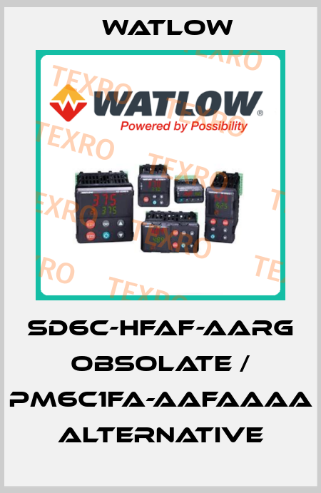 SD6C-HFAF-AARG obsolate / PM6C1FA-AAFAAAA  alternative Watlow