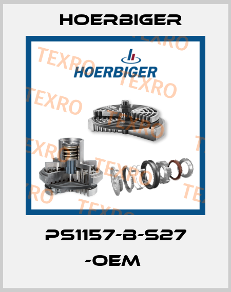 PS1157-B-S27 -OEM  Hoerbiger