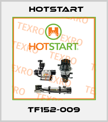 TF152-009 Hotstart