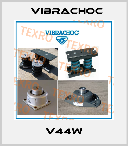 V44W Vibrachoc