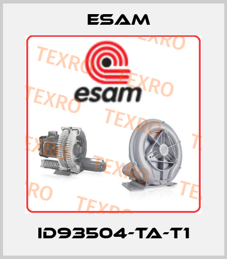 ID93504-TA-T1 Esam