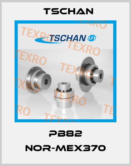 Pb82 Nor-Mex370 Tschan