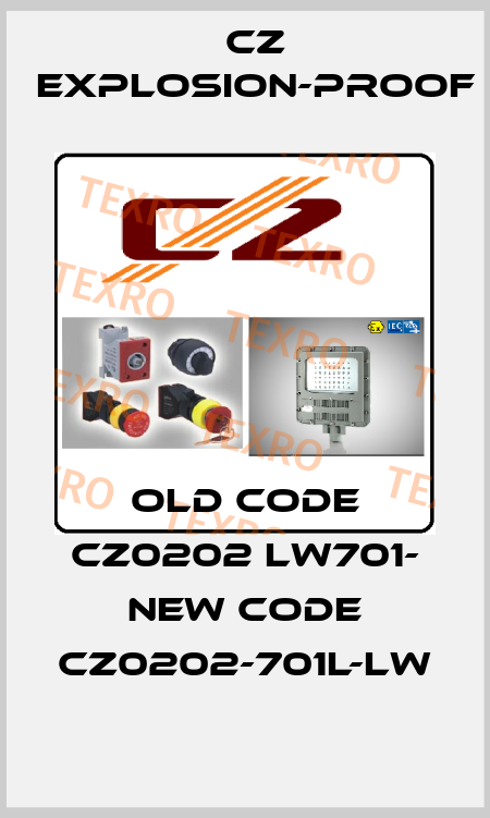 old code CZ0202 LW701- new code CZ0202-701L-LW CZ Explosion-proof