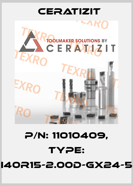 P/N: 11010409, Type: I40R15-2.00D-GX24-5 Ceratizit