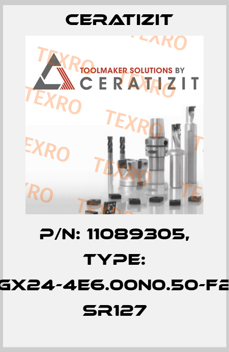 P/N: 11089305, Type: GX24-4E6.00N0.50-F2 SR127 Ceratizit