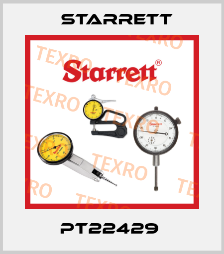 PT22429  Starrett