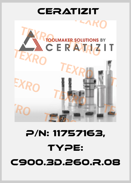 P/N: 11757163, Type: C900.3D.260.R.08 Ceratizit