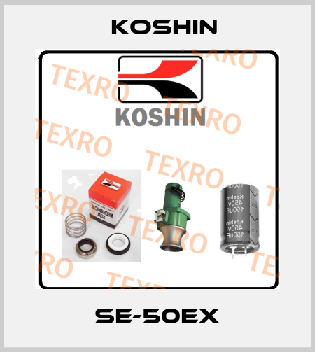 SE-50EX Koshin