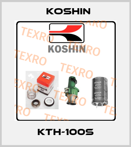 KTH-100S Koshin
