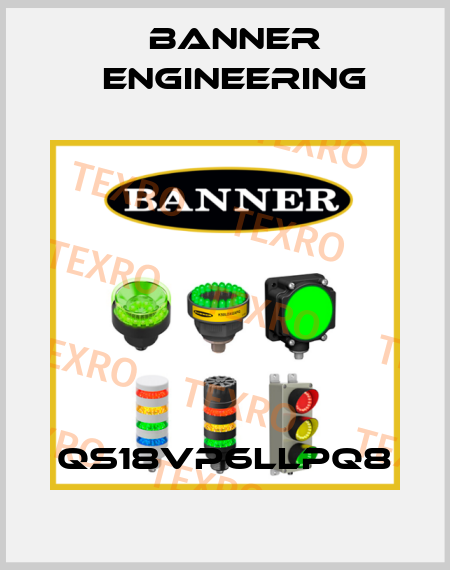 QS18VP6LLPQ8 Banner Engineering