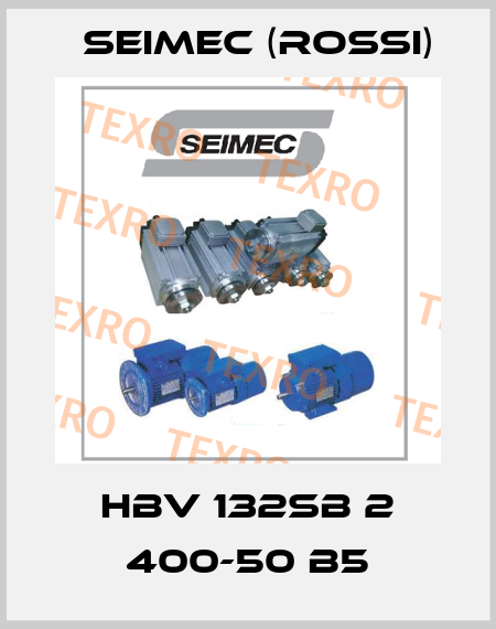 HBV 132SB 2 400-50 B5 Seimec (Rossi)