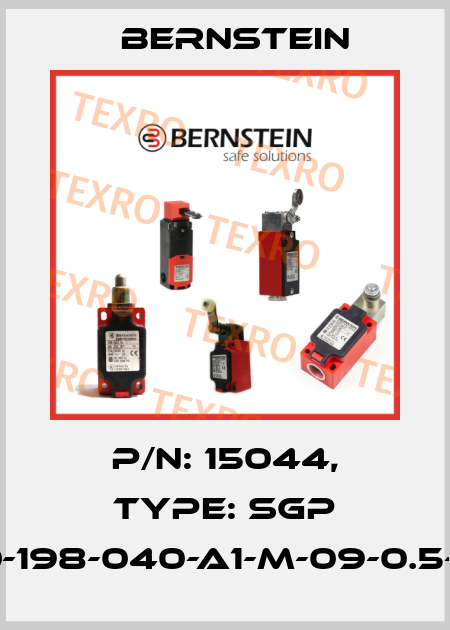 P/N: 15044, Type: SGP 30-198-040-A1-M-09-0.5-J5 Bernstein
