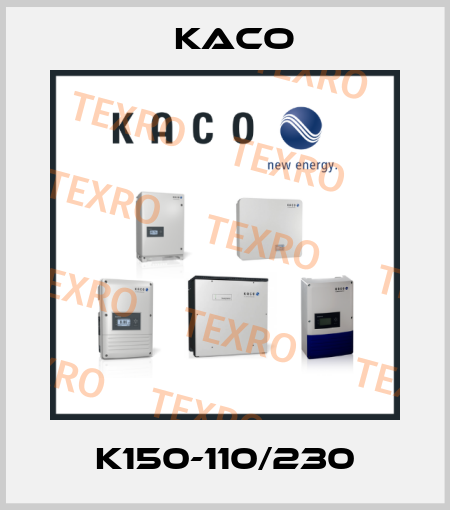 K150-110/230 Kaco