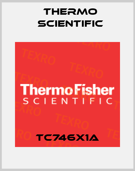 TC746X1A Thermo Scientific