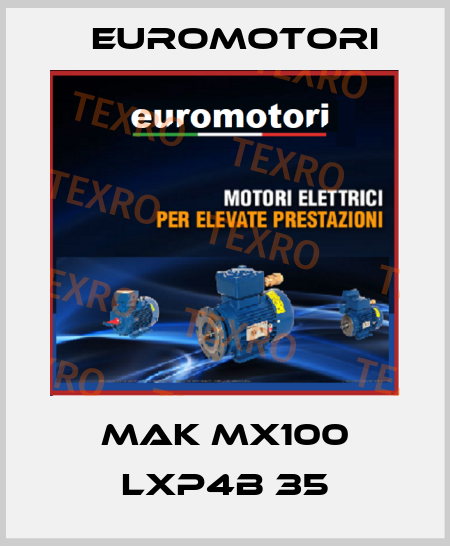 MAK MX100 LXP4B 35 Euromotori