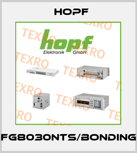 FG8030NTS/BONDING Hopf