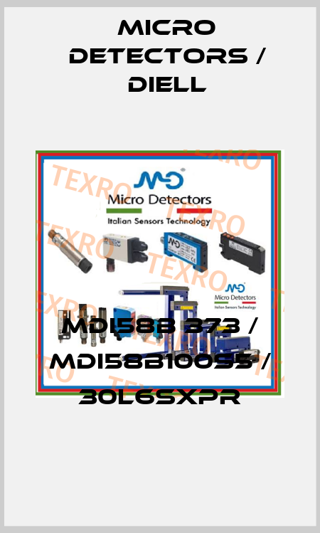 MDI58B 373 / MDI58B100S5 / 30L6SXPR
 Micro Detectors / Diell