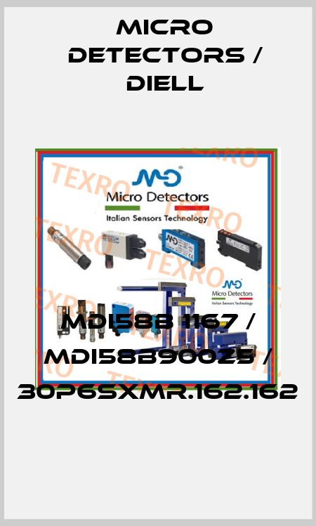MDI58B 1167 / MDI58B900Z5 / 30P6SXMR.162.162
 Micro Detectors / Diell