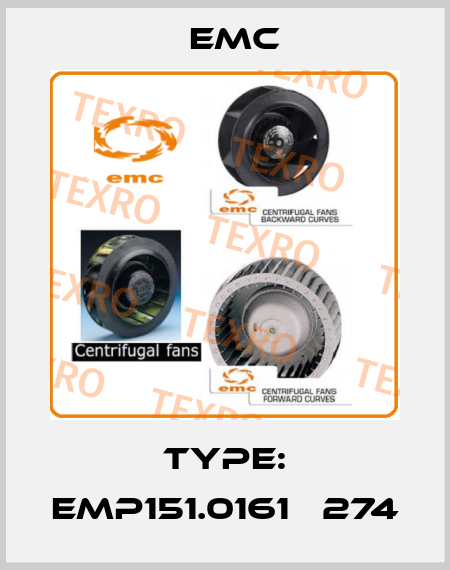 Type: EMP151.0161 №274 Emc