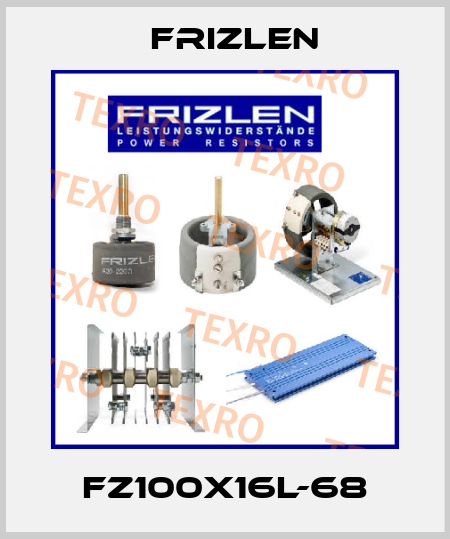 FZ100X16L-68 Frizlen