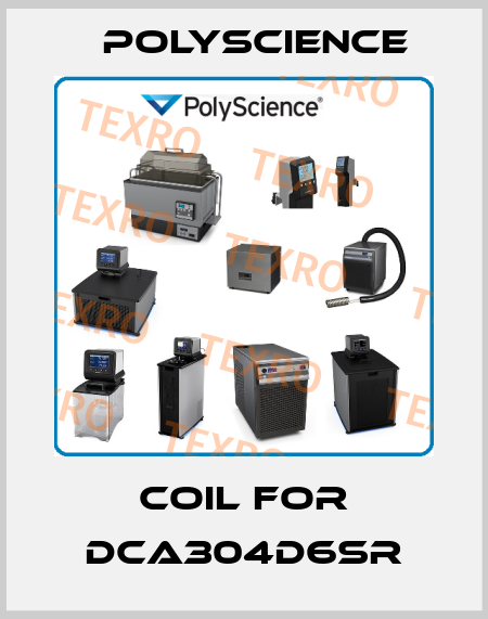 Coil for DCA304D6SR Polyscience