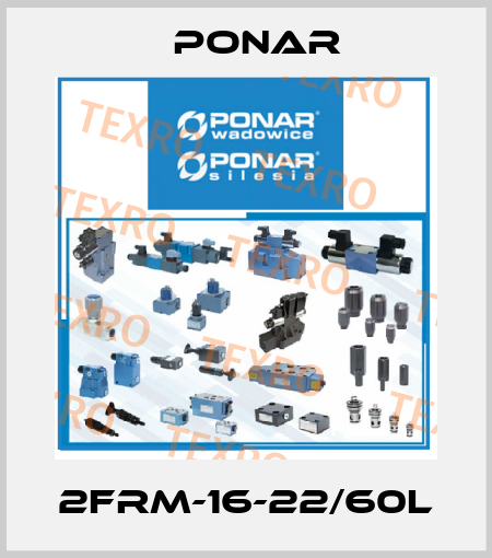 2FRM-16-22/60L Ponar