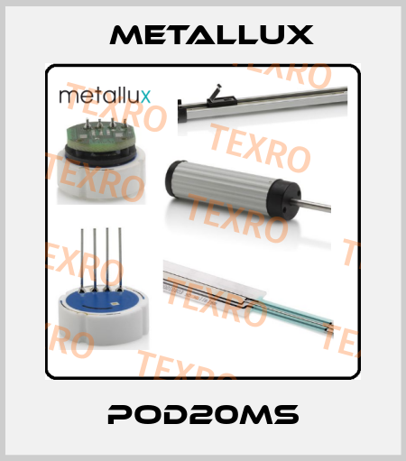 POD20MS Metallux