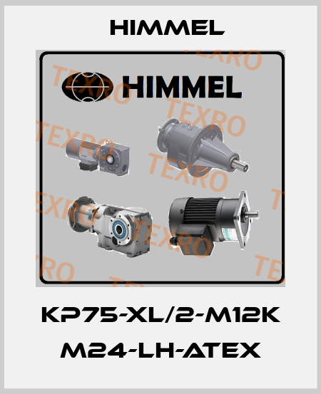 KP75-XL/2-M12K M24-LH-ATEX HIMMEL