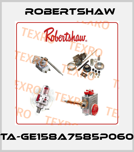 TA-GE158A7585P060 Robertshaw
