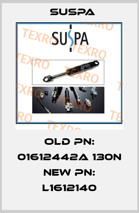 old PN: 01612442A 130N new PN: L1612140 Suspa
